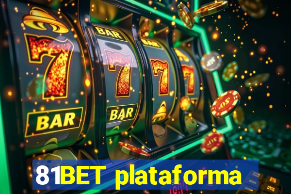 81BET plataforma